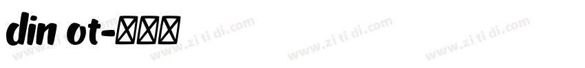 din ot字体转换